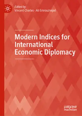 Charles / Emrouznejad |  Modern Indices for International Economic Diplomacy | eBook | Sack Fachmedien