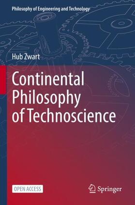 Zwart |  Continental Philosophy of Technoscience | Buch |  Sack Fachmedien
