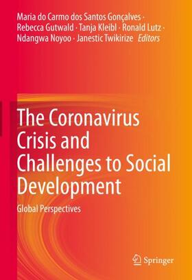 Gonçalves / Gutwald / Twikirize |  The Coronavirus Crisis and Challenges to Social Development | Buch |  Sack Fachmedien