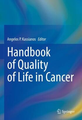 Kassianos |  Handbook of Quality of Life in Cancer | Buch |  Sack Fachmedien