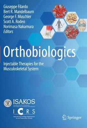 Filardo / Mandelbaum / Nakamura |  Orthobiologics | Buch |  Sack Fachmedien