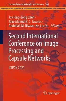Chen / Du / Tavares |  Second International Conference on Image Processing and Capsule Networks | Buch |  Sack Fachmedien