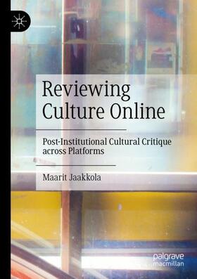 Jaakkola |  Reviewing Culture Online | Buch |  Sack Fachmedien