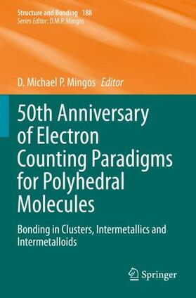 Mingos |  50th Anniversary of Electron Counting Paradigms for Polyhedral Molecules | Buch |  Sack Fachmedien