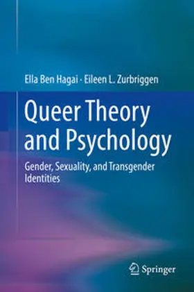 Zurbriggen / Ben Hagai |  Queer Theory and Psychology | Buch |  Sack Fachmedien