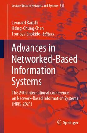 Barolli / Enokido / Chen |  Advances in Networked-Based Information Systems | Buch |  Sack Fachmedien