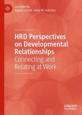 Hutchins / Ghosh |  HRD Perspectives on Developmental Relationships | Buch |  Sack Fachmedien