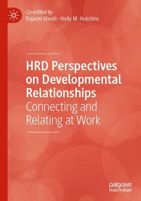 Hutchins / Ghosh |  HRD Perspectives on Developmental Relationships | Buch |  Sack Fachmedien