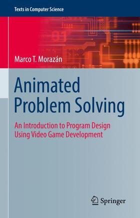 Morazán |  Animated Problem Solving | Buch |  Sack Fachmedien