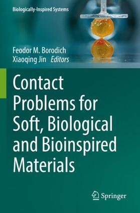 Jin / Borodich |  Contact Problems for Soft, Biological and Bioinspired Materials | Buch |  Sack Fachmedien