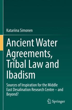 Simonen |  Ancient Water Agreements, Tribal Law and Ibadism | Buch |  Sack Fachmedien