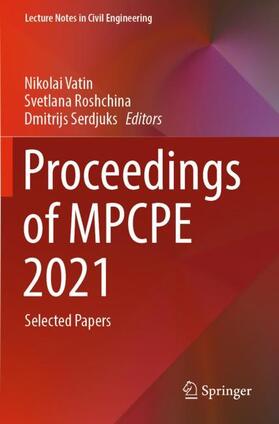 Vatin / Serdjuks / Roshchina |  Proceedings of MPCPE 2021 | Buch |  Sack Fachmedien