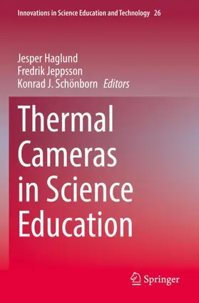 Haglund / Schönborn / Jeppsson |  Thermal Cameras in Science Education | Buch |  Sack Fachmedien