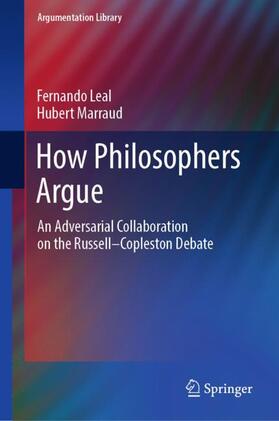 Marraud / Leal |  How Philosophers Argue | Buch |  Sack Fachmedien