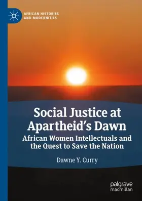 Curry |  Social Justice at Apartheid¿s Dawn | Buch |  Sack Fachmedien