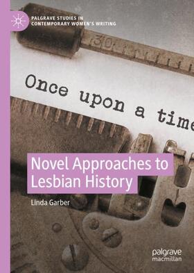 Garber |  Novel Approaches to Lesbian History | Buch |  Sack Fachmedien