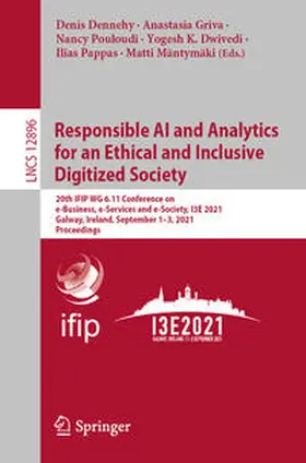 Dennehy / Griva / Pouloudi |  Responsible AI and Analytics for an Ethical and Inclusive Digitized Society | eBook | Sack Fachmedien