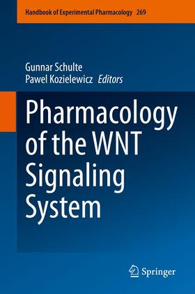 Schulte / Kozielewicz |  Pharmacology of the WNT Signaling System | eBook | Sack Fachmedien