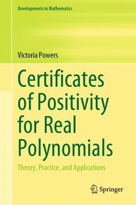 Powers |  Certificates of Positivity for Real Polynomials | Buch |  Sack Fachmedien