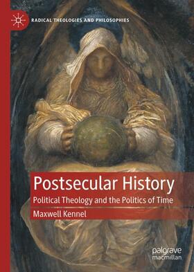 Kennel |  Postsecular History | Buch |  Sack Fachmedien