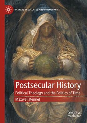 Kennel |  Postsecular History | Buch |  Sack Fachmedien