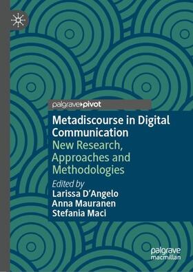 D'Angelo / Maci / Mauranen |  Metadiscourse in Digital Communication | Buch |  Sack Fachmedien