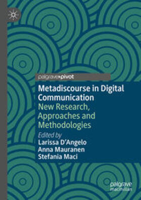 D'Angelo / Mauranen / Maci |  Metadiscourse in Digital Communication | eBook | Sack Fachmedien