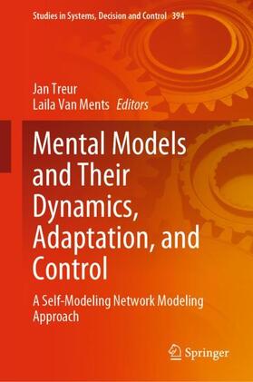 Van Ments / Treur |  Mental Models and Their Dynamics, Adaptation, and Control | Buch |  Sack Fachmedien