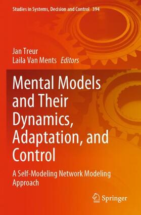 Van Ments / Treur |  Mental Models and Their Dynamics, Adaptation, and Control | Buch |  Sack Fachmedien