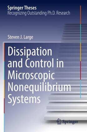 Large |  Dissipation and Control in Microscopic Nonequilibrium Systems | Buch |  Sack Fachmedien