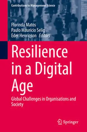 Matos / Selig / Henriqson |  Resilience in a Digital Age | eBook | Sack Fachmedien