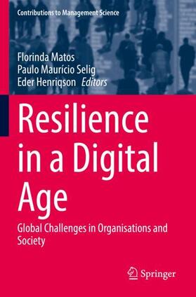 Matos / Henriqson / Selig |  Resilience in a Digital Age | Buch |  Sack Fachmedien