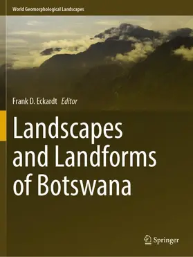 Eckardt |  Landscapes and Landforms of Botswana | Buch |  Sack Fachmedien