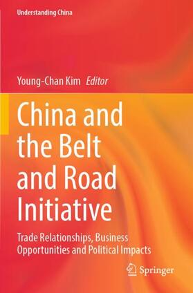 Kim | China and the Belt and Road Initiative | Buch | 978-3-030-86124-7 | sack.de