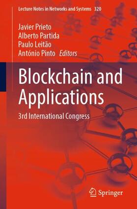 Prieto / Pinto / Partida |  Blockchain and Applications | Buch |  Sack Fachmedien