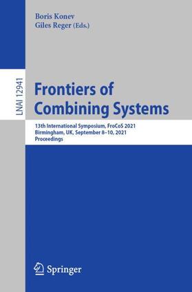 Reger / Konev |  Frontiers of Combining Systems | Buch |  Sack Fachmedien