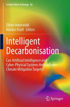 Kraft / Inderwildi |  Intelligent Decarbonisation | Buch |  Sack Fachmedien