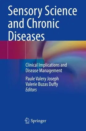 Duffy / Joseph |  Sensory Science and Chronic Diseases | Buch |  Sack Fachmedien