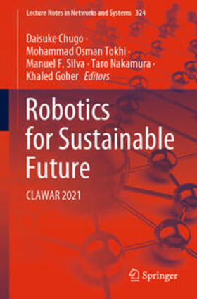 Chugo / Tokhi / Silva |  Robotics for Sustainable Future | eBook | Sack Fachmedien