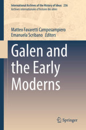 Favaretti Camposampiero / Scribano |  Galen and the Early Moderns | eBook | Sack Fachmedien