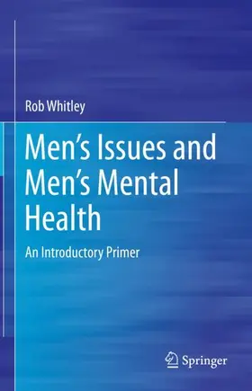 Whitley |  Men¿s Issues and Men¿s Mental Health | Buch |  Sack Fachmedien