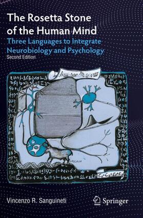 Sanguineti |  The Rosetta Stone of the Human Mind | Buch |  Sack Fachmedien