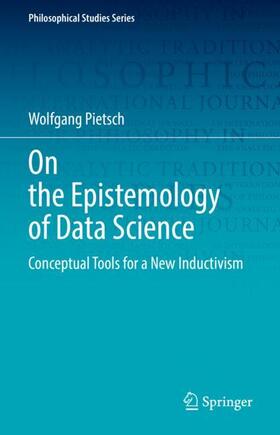 Pietsch |  On the Epistemology of Data Science | Buch |  Sack Fachmedien