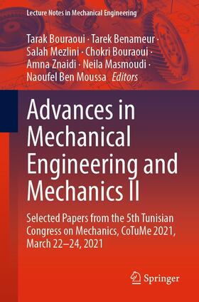 Bouraoui / Benameur / Mezlini |  Advances in Mechanical Engineering and Mechanics II | eBook | Sack Fachmedien