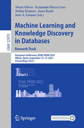 Oliver / Pérez-Cruz / Kramer |  Machine Learning and Knowledge Discovery in Databases. Research Track | eBook | Sack Fachmedien