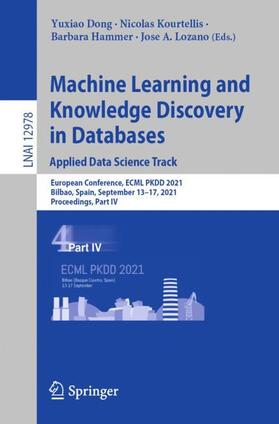 Dong / Lozano / Kourtellis |  Machine Learning and Knowledge Discovery in Databases. Applied Data Science Track | Buch |  Sack Fachmedien