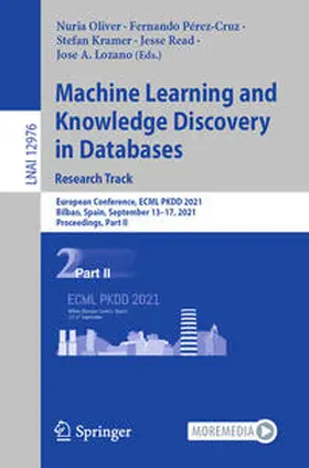 Oliver / Pérez-Cruz / Kramer |  Machine Learning and Knowledge Discovery in Databases. Research Track | eBook | Sack Fachmedien