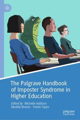 Addison / Taylor / Breeze |  The Palgrave Handbook of Imposter Syndrome in Higher Education | Buch |  Sack Fachmedien