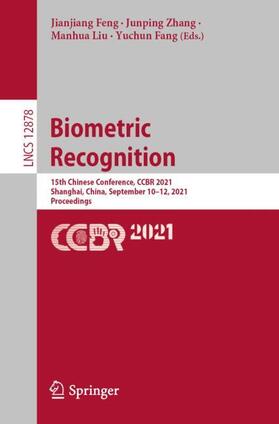 Feng / Fang / Zhang |  Biometric Recognition | Buch |  Sack Fachmedien