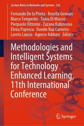 De la Prieta / Vittorini / Gennari |  Methodologies and Intelligent Systems for Technology Enhanced Learning, 11th International Conference | Buch |  Sack Fachmedien